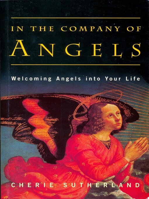 Title details for In the Company of Angels by Cherie Sutherland - Wait list